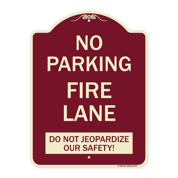 Signmission No Parking Fire Lane Do Not Jeopardize Our Heavy-Gauge Aluminum Sign, 24" x 18", BU-1824-23730 A-DES-BU-1824-23730 - main